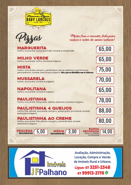 Baby lanches e Pizzaria — 25